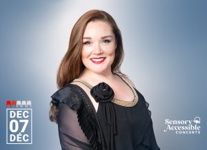 Headshot of Maureen in a black ruffled dress with gold collar. Text reads Dec 07 Déc and the Sensory Accessible Concerts logo is in the bottom right corner.